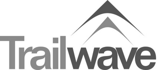 TRAILWAVE