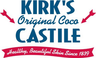 KIRK'S ORIGINAL COCO CASTILE HEALTHY, BEAUTIFUL SKIN SINCE 1839