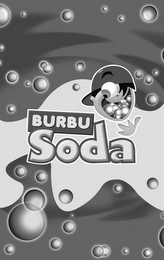 BURBU SODA