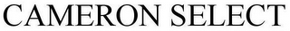 CAMERON SELECT