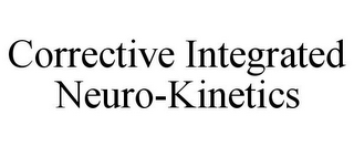 CORRECTIVE INTEGRATED NEURO-KINETICS