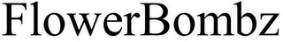 FLOWERBOMBZ