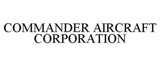 COMMANDER AIRCRAFT CORPORATION