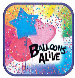 BALLOONS ALIVE