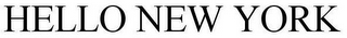 HELLO NEW YORK