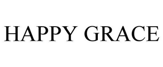 HAPPY GRACE