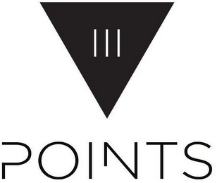 III POINTS