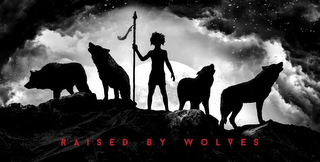 RAISED BY WOLVES