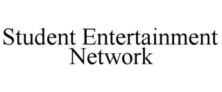 STUDENT ENTERTAINMENT NETWORK