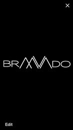 BRAAVADO