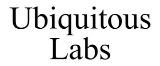 UBIQUITOUS LABS