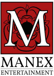 M MANEX ENTERTAINMENT