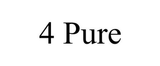 4 PURE