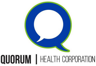 Q QUORUM | HEALTH CORPORATION