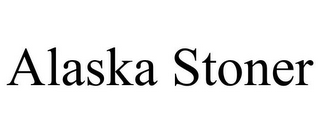 ALASKA STONER