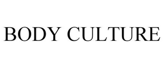 BODY CULTURE