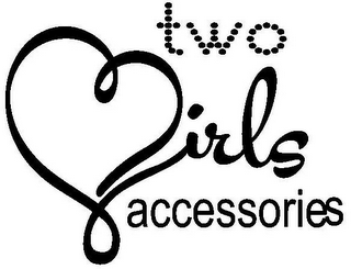 TWO GIRLS ACCESSORIES