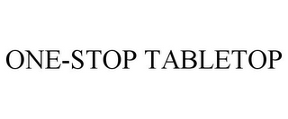 ONE-STOP TABLETOP