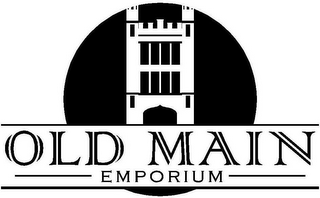 OLD MAIN EMPORIUM