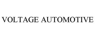 VOLTAGE AUTOMOTIVE