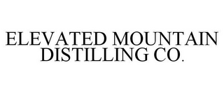 ELEVATED MOUNTAIN DISTILLING CO.