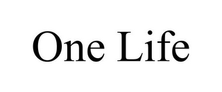 ONE LIFE