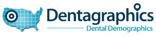 DENTAGRAPHICS DENTAL DEMOGRAPHICS