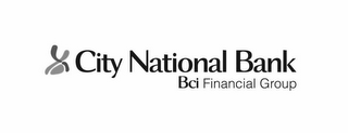 CITY NATIONAL BANK BCI FINANCIAL GROUP