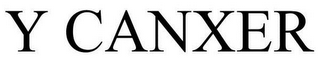 Y CANXER
