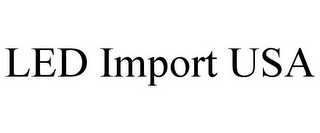 LED IMPORT USA