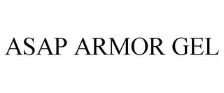 ASAP ARMOR GEL