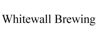 WHITEWALL BREWING