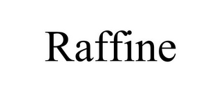 RAFFINE