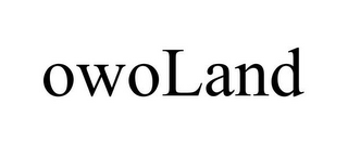 OWOLAND