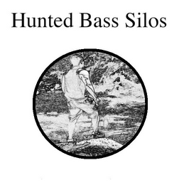 HUNTED BASS SILOS