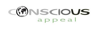 CONSCIOUS APPEAL