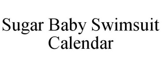 SUGAR BABY SWIMSUIT CALENDAR