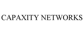 CAPAXITY NETWORKS