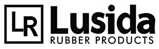 LR LUSIDA RUBBER PRODUCTS