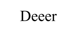 DEEER
