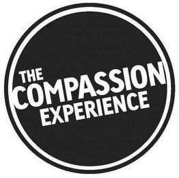 THE COMPASSION EXPERIENCE