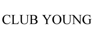 CLUB YOUNG