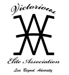 VICTORIOUS ELITE ASSOCIATION VAE LIVE BEYOND ADVERSITY