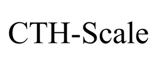 CTH-SCALE
