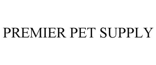 PREMIER PET SUPPLY