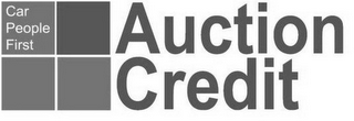 CAR PEOPLE FIRST AUCTION CREDIT