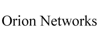 ORION NETWORKS