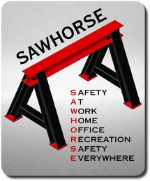 SAWHORSE SAFETY AT WORK HOME OFFICE RECREATION SAFETY EVERYWHERE