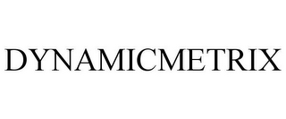 DYNAMICMETRIX