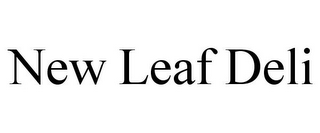 NEW LEAF DELI